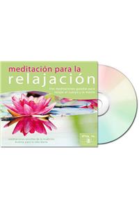 Meditación Para La Relajación