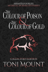 Colour of Poison and the Colour of Gold