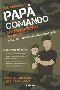Papa comando. Entrenamiento basico