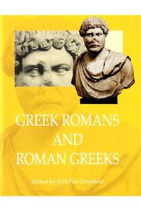 Greek Romans & Roman Greeks