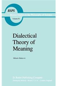 Dialectical Theory of Meaning