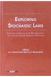 Exploring Stochastic Laws: Festschrift in Honour of the 70th Birthday of Academician Vladimir Semenovich Korolyuk