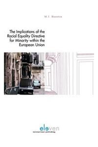 Implications of the Racial Equality Directive for Minority Protection Within the European Union