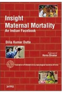 Insight Maternal Mortality – An Indian Facebook