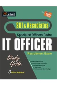 Sbi & Associates Specialist Officer Cadre (It Officer) Recruitment Exam Guide