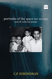 Portraits of the Space We Occupy: New and Selected Poems: New and Selected Poems