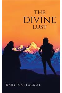 The Divine Lust