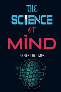 The Science of Mind
