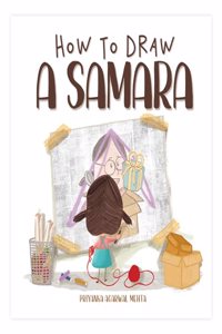 SAM & MI How to Draw A Samara - Interactive Book for Kids That Teaches Empathy and Builds Confidence, Ideal for Preschoolers/Kindergarteners (Ages 3 to 8 Years)