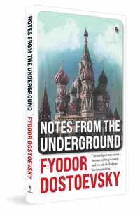 Notes from the Underground