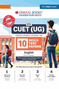 Oswaal NTA CUET (UG) 10 Mock Test Papers | Section I English (For 2025 Exam) | With New Syllabus & Pattern