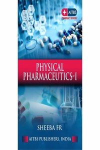 Physical Pharmaceutics-I