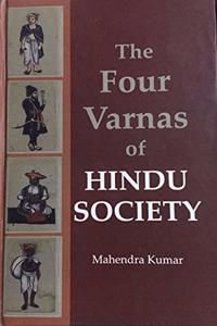 The Four Varnas Of Hindu Society