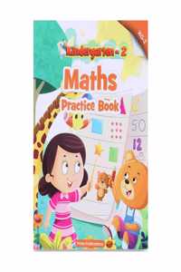 Kindergarten - 2 Maths : Practice Book