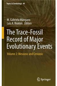 The Trace-Fossil Record of Major Evolutionary Events