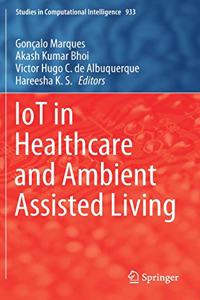 Iot in Healthcare and Ambient Assisted Living
