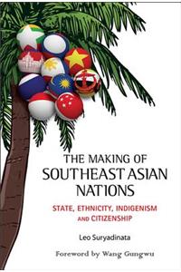 Making of Southeast Asian Nations