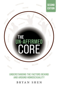 Un-Affirmed Core