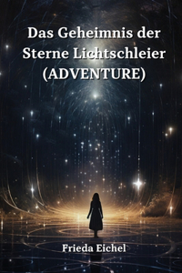 Das Geheimnis der Sterne Lichtschleier (Adventure)