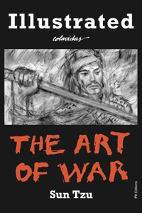 Art of War: Special Edition Illustrated by Onésimo Colavidas