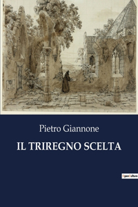 Triregno Scelta