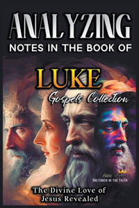 Analizando Notas en el Libro de Lucas