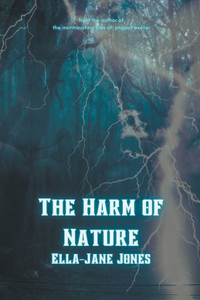 The Harm of Nature