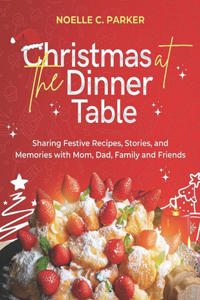 Christmas at the Dinner Table