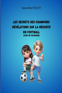 Les Secrets des Champions