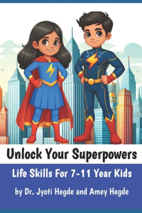 Unlock Your Superpowers
