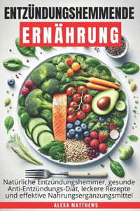 Entzündungshemmende Ernährung
