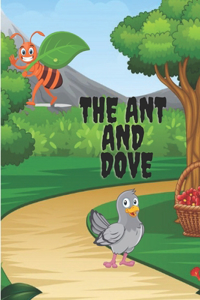 Ant and Dove
