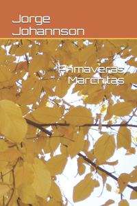 Primaveras Marchitas