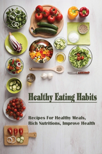 Healthy Eating Habits