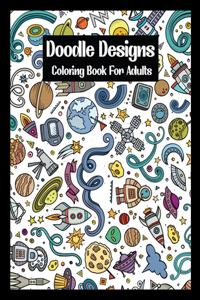 Doodle Designs Coloring Book For Adults