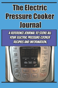 Electric Pressure Cooker Journal