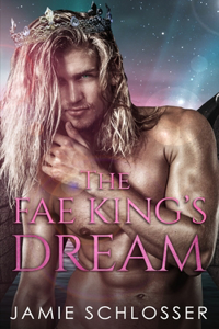 Fae King's Dream