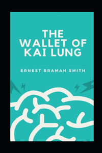 The Wallet of Kai Lung illustrated