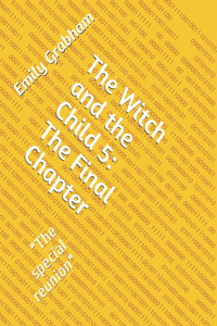 The Witch and the Child 5