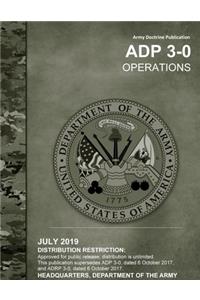 Army Doctrine Publication ADP 3-0 Operations