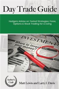 Day Trade Guide