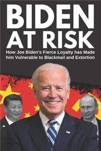Biden At Risk