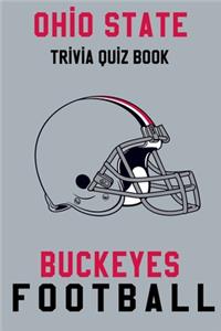 Ohio State Buckeyes Trivia Quiz Book - Football