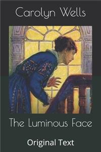 The Luminous Face
