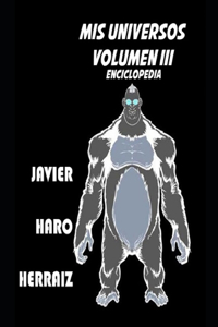 MIS Universos Volumen III