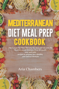 Mediterranean Diet Meal prep cookbook