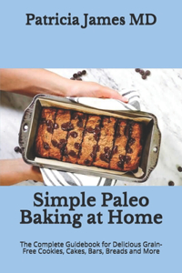 Simple Paleo Baking at Home