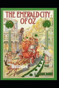 The Emerald City of Oz Illustrated