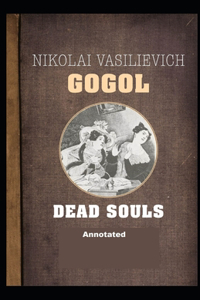 Dead Souls Annotated