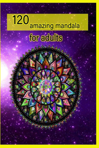 120 amazing mandala for adults